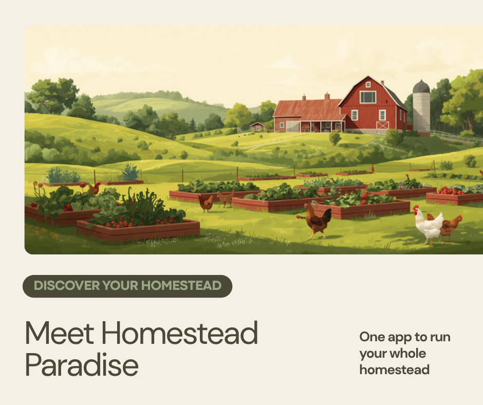 Homestead Paradise — one app to run your whole homestead